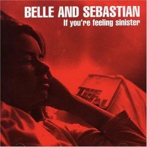 Belle and Sebastian – If You’re Feeling Sinister | Vinyl LP
