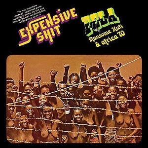 Fela Kuti and Africa 70 – Expensive Shit | Vinyl LP