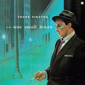 Frank Sinatra – In the Wee Small Hours | Vinyl LP