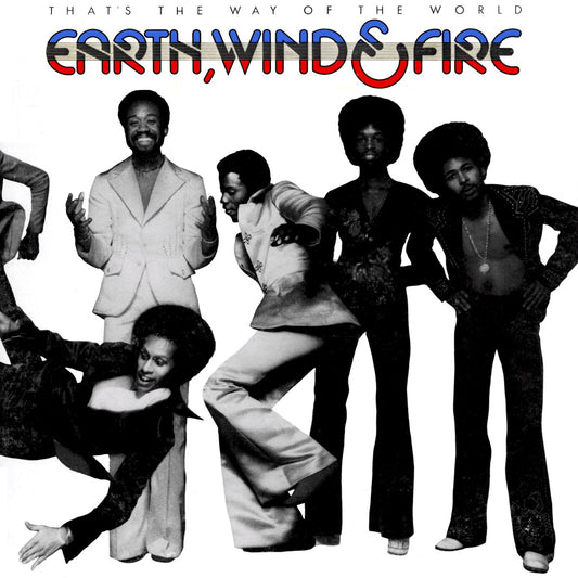 Earth, Wind & Fire - That's The Way Of The World - Awesomesince84