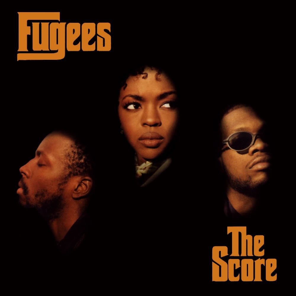 Fugees - The Score - Awesomesince84