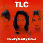 TLC - CrazySexyCool - Awesomesince84