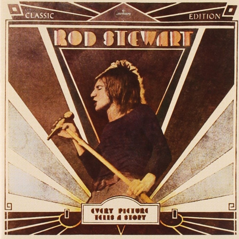 Rod Stewart - Every Picture Tells A Story - Awesomesince84