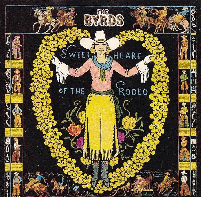 The Byrds - Sweetheart Of The Rodeo - Awesomesince84