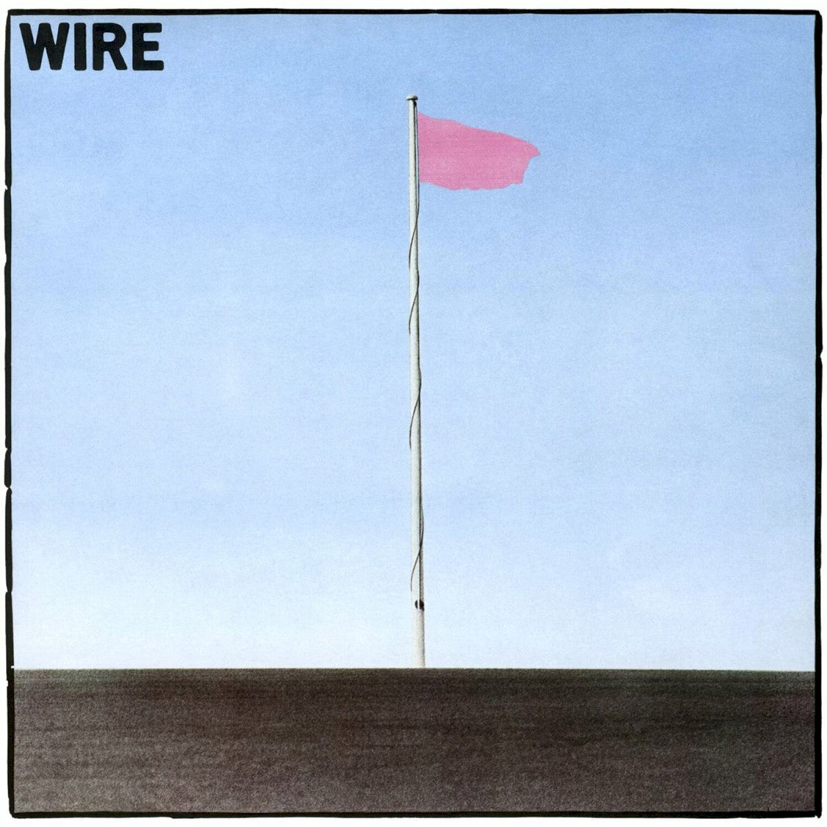 Wire - Pink Flag - Awesomesince84